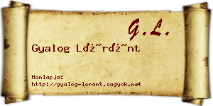 Gyalog Lóránt névjegykártya